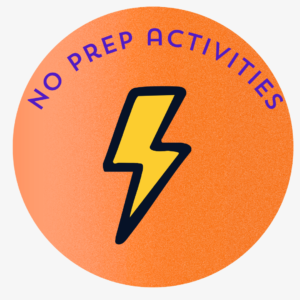 No Prep Activities